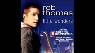 Rob Thomas - Little Wonders