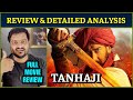 Tanhaji: The Unsung Warrior - Movie Review | Detailed Analysis, Discussion
