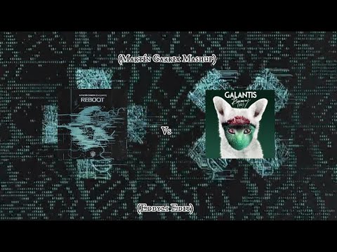 Martin Garrix & Vluarr - Reboot Vs Runaway (U&I) - Galantis (Martin Garrix Extended Mashup Mix)