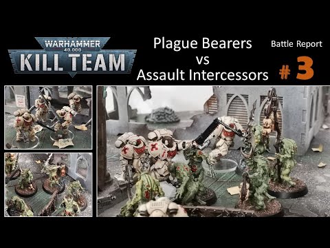 Kill Team Battle Report #3 Primaris Assault Intercessors Vs Demons of Nurgle - Seize Ground