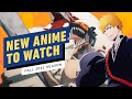 New Anime to Watch (Fall 2022)
