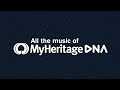 Myheritage DNA Music | Sounds of the ethnic groups