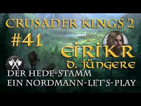 Let's Play Crusader Kings 2 – Der Hede-Stamm #41: Alles umsonst? (Rollenspiel/deutsch)