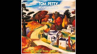 tom petty &amp; the heartbreakers - into the great wide open