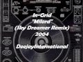In-Grid "Milord" (Sky Dreamer Remix) 2004 - D.I ...