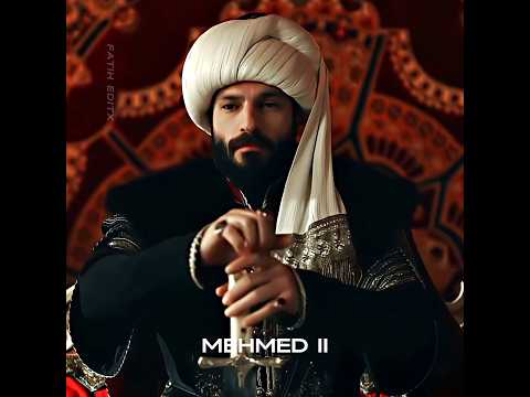 Legendary nickname of Ottoman sultans | Mehmed Fetihler Sultani | Kurulus Osman #mehmedtheconqueror