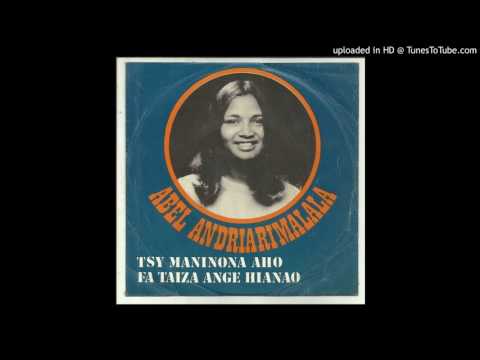 Abel Andriarimalala – Tsy maninona aho