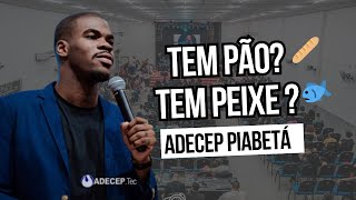MINI VIGILIA ADECEP 🔥 - PÃO E PEIXE (Pregação) #unção #adecep #explore