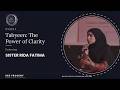 HER PROGENY Rida Fatima Tabyeen The Power Of Clarity EP2 Presented By Zainab Ibrahim