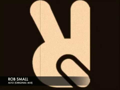 Rob Small - ALTO (Original Mix)