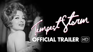 TEMPEST STORM Trailer [HD] Mongrel Media