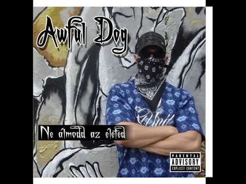 AWFUL FT. WIVI - NÓGRÁD MEGYE [AUDIO]
