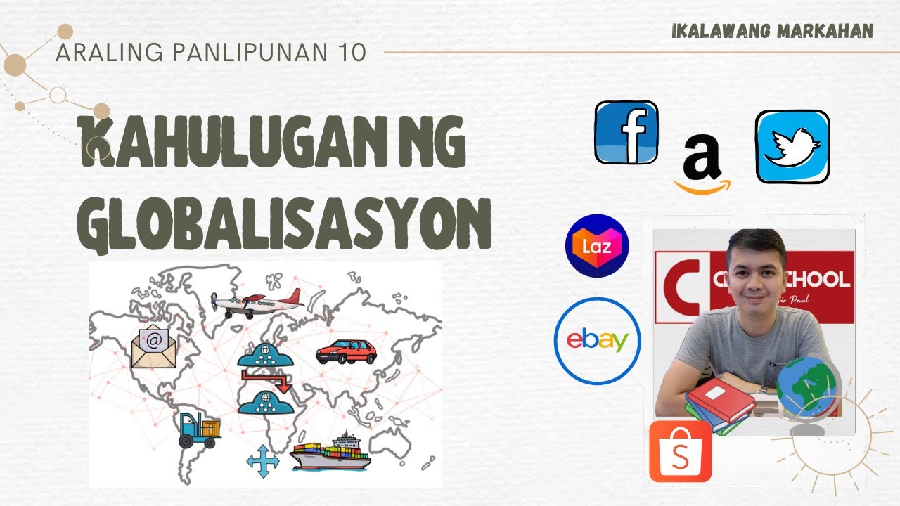 Putar video Kahulugan ng Globalisasyon sekarang Kahulugan ng Globalisasyon