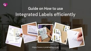 Guide On How To Use Integrated Labels Efficiently