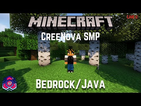 Crazy SMP Livestream - Playing Minecraft Java/Bedrock | CreeNova