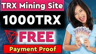💁‍♀️Best Tron TRX Cloud Mining Website,TRX New Site Today,TRX Mining Today,TRX Mining Site