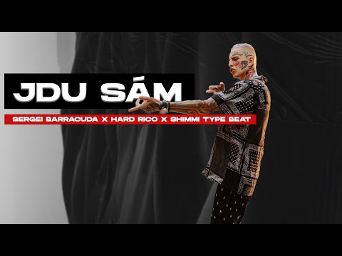[FREE] Sergei Barracuda x Hard Rico x Shimmi type beat "JDU SÁM" | Hugo Toxxx type beat 2021