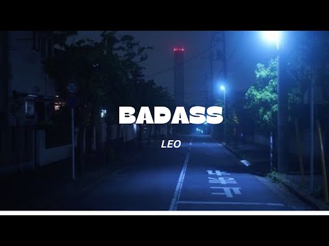 LEO - Badass Lyric | Thalapathy Vijay | Lokesh Kanagaraj | Anirudh Ravichander