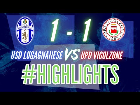 USD LUGAGNANESE - UPD VIGOLZONE 1-1 — HIGHLIGHTS 1ª GIORNATA 11 SETTEMBRE 2022