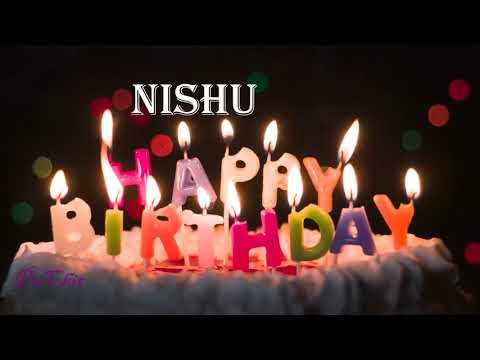 Nishu Birthday Song| Birthday Song Nishu| Happy Birthday Nishu | birthdaysongwithnames