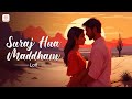 Suraj Hua Maddham Lofi Flip Sonu Nigam Alka Yagnik Sandesh Shandilya Romantic Lofi Song