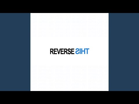 Reverse This (Dean Tynan Remix)