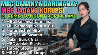 Download lagu MBG dananya darimana? 🎵 LAGU DJ REMIX DANGDUT POP MELAYU KRITIK SINDIRAN PEMERINTAH TERBARU 2026 mp3