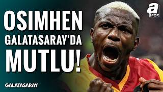 Osimhen Transferinde Son Dakika: Buruk Açıkladı!
