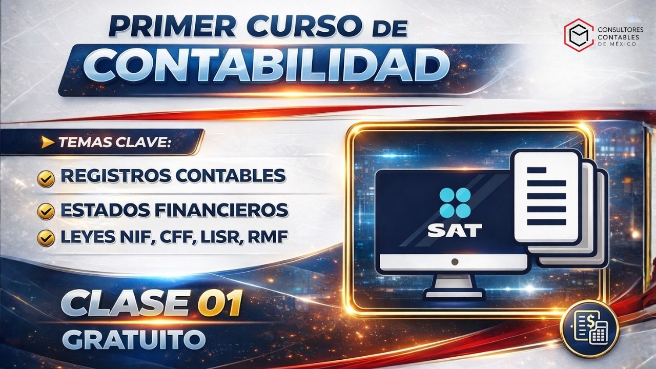 MI PRIMER CURSO DE CONTABILIDAD CLASE 01