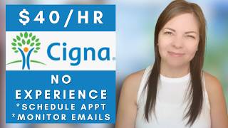 Cigna is Hiring Remote + No Experience Work From Home Jobs 2026