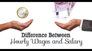 Difference between Pay Per Hour and Salary.