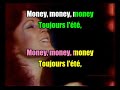 KARAOKÉ ABBA  Money Money Money Version Française  Choeur Collectif Création JP Karaoké