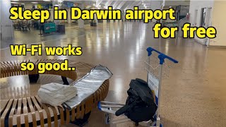 Sleep in Darwin airport,🇦🇺Australia
