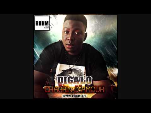 Digalo, Chagrin d'amour - Son