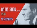 Artie Shaw - Yesterdays - Artie Shaw Artie Shaw - Yesterdays