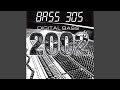 Digital Bass 2002 (Mega Low Trance Mix)