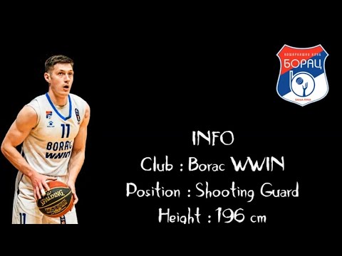 #11 Srdjan Gavric • Season 2022-23 Highlights • Borac Wwin