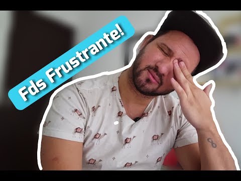 Fds Frustrante! | Rapha Mello