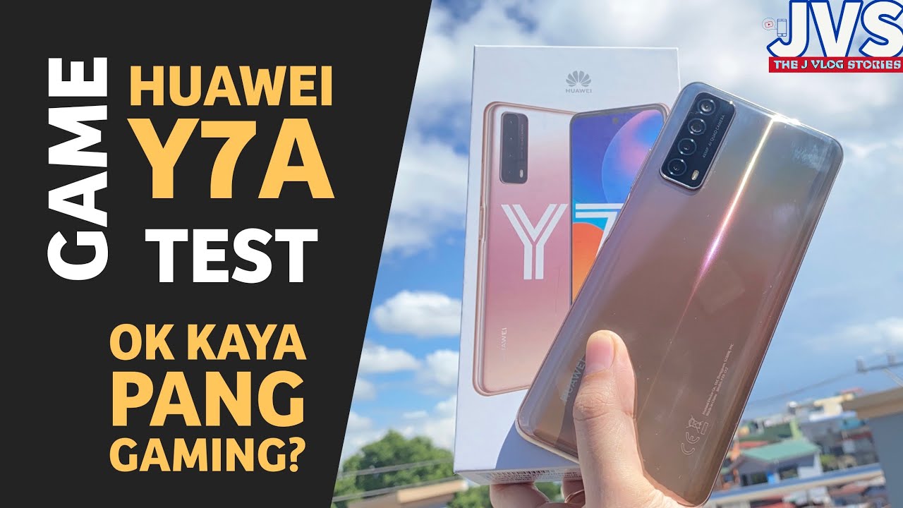 Huawei Y7a Game Test - Filipino | Benchmark Test |