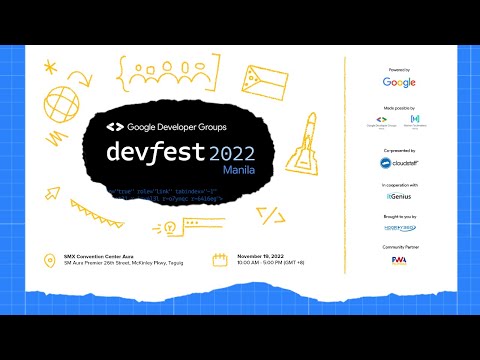 GDG Devfest Manila 2022 | Morning Session