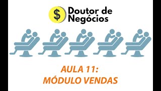 AULA 11 - MÓDULO VENDAS - Como vender tratamentos odontológicos| @marviocha