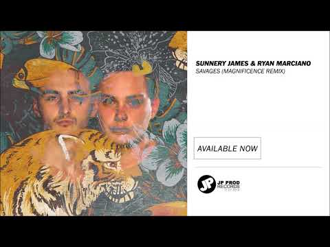 Sunnery James & Ryan Marciano - Savages (Magnificence Extended Remix)