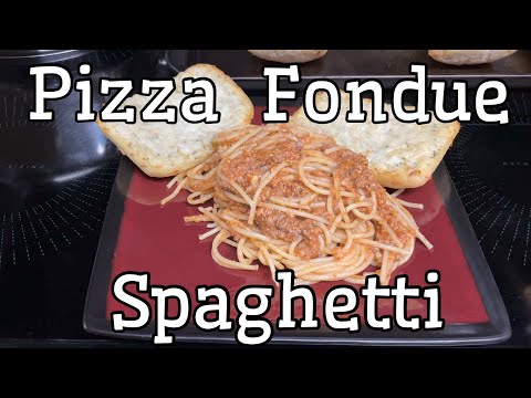 Pizza Fondue Spaghetti
