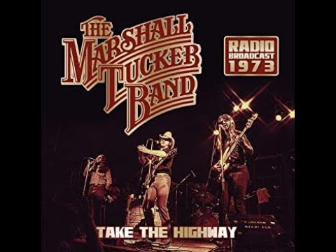 The Marshall Tucker Band - Take The Highway (HD/Lyrics)