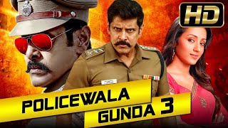 Vikram Tamil Superhit Hindi Dubbed Movie | Policewala Gunda 3 (HD) - (पुलिसवाला गुंडा 3) | Trisha