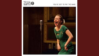 You’ve Gotta Pay The Band