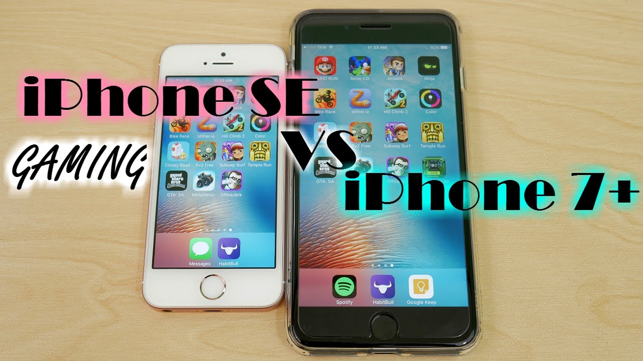 iPhone SE vs iPhone 7 Plus iOS 10.2.1 Gaming!