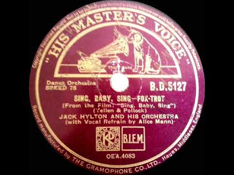 1936 Jack Hylton - Sing, Baby, Sing (Alice Mann, vocal)