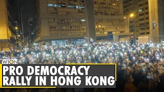 Thousands rally in Hong Kong New Year protest near lai chi kok detention center | WION News