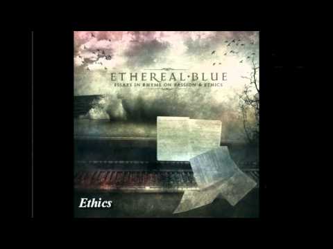 Ethereal Blue - Ethics